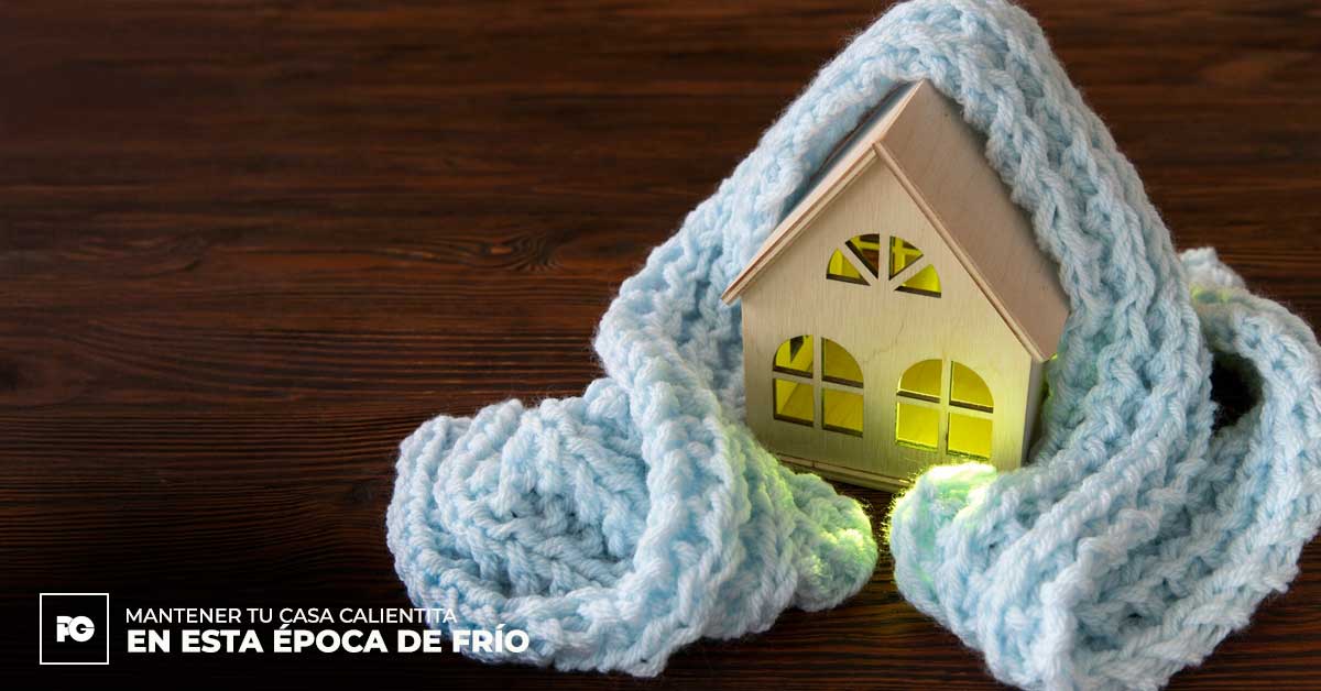 5 tips para mantener tu casa calientita en esta Época de frío