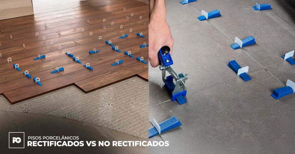 Pisos porcelánicos: rectificados vs no rectificados